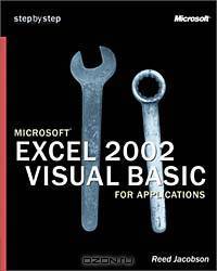 Microsoft Excel 2002 Visual Basic for Applications Step by Step (Step by Step (Microsoft))