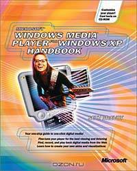 Microsoft Windows Media Player for Windows XP Handbook (Cpg-Other)