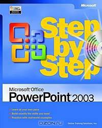Microsoft Office PowerPoint 2003 Step by Step