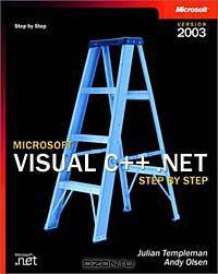 Microsoft Visual C++ .NET Step by Step--Version 2003 (Step by Step (Microsoft))