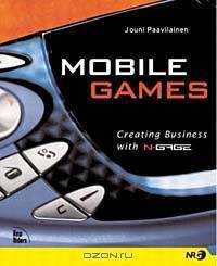 Mobile Games: Creating Business with Nokia