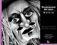 Macromedia Dreamweaver MX 2004 Magic