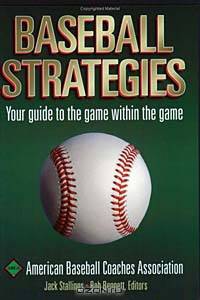 Baseball Strategies: American Baseball Coaches Association
