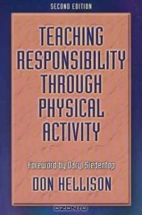 Teaching Responsibility Through Physical Activity