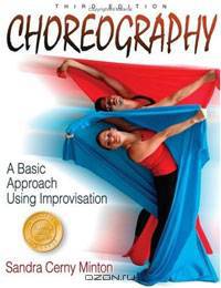 Choreography: A Basic Approach Using Improvisation