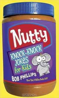 Nutty Knock-Knock Jokes for Kids