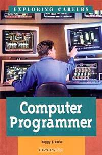 Computer Programming (Exploring Careers)