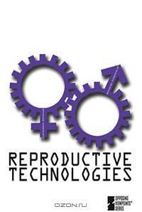Reproductive Technologies