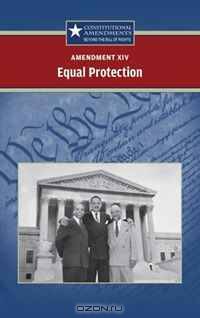 XIV--Equal Protection (Constitutional Amendments)