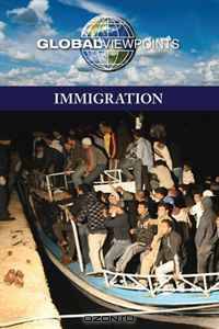 Immigration (Global Viewpoints)