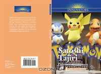 Satoshi Tajiri: Pokemon Creator (Innovators)