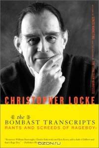 The Bombast Transcripts: Rants and Screeds of RageBoy®