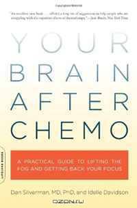 Your Brain After Chemo: A Practical Guide to Lifting the Fog and Getting Back Your Focus