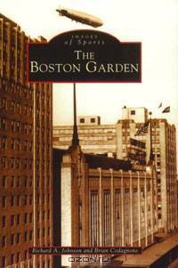 The Boston Garden