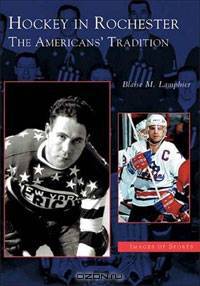 Hockey in Rochester The Americans
