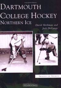 Dartmouth College Hockey: Northern Ice