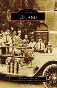 Upland (Images of America (Arcadia Publishing))