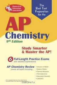 AP Chemistry (REA) - The Best Test Prep for the Advanced Placement Exam (Test Preps)