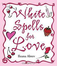 White Spells for Love