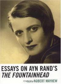 Essays on Ayn Rand