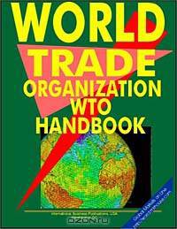 World Trade Organization (WTO) Handbook