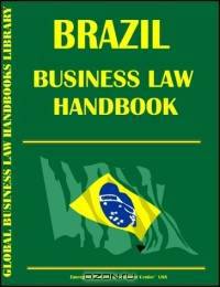 Brazil Business Law Handbook