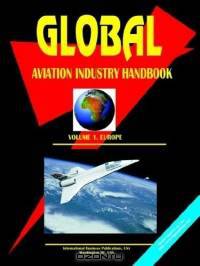 Global Aviation Industry Handbook: Europe