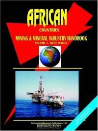 African Countries West Africa Mineral Industry Handbook