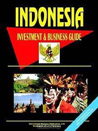 Indonesia Investment and Business Guide
