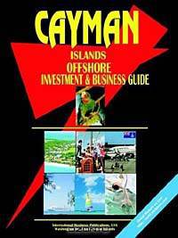 Cayman Islands Offshore Investment and Business Guide