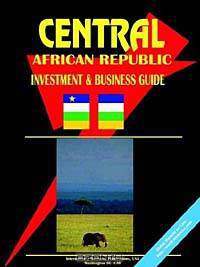 Central African Republic Investment and Business Guide
