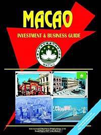 Macao Investment and Business Guide