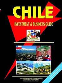Chile Investment and Business Guide