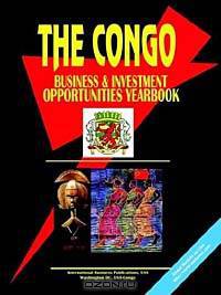 Congo Business and Investment Opportunities Yearbook