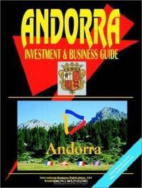 Andorra Investment & Business Guide