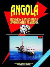 Angola Business and Investment Opportunities Yearbook