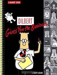 Dilbert Gives You The Business (Ppb)