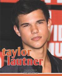 Taylor Lautner