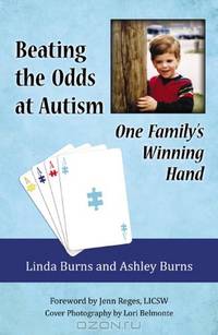 Beating the Odds at Autism: One Family