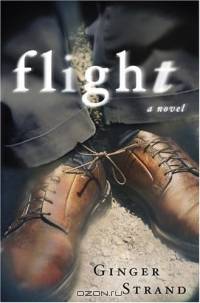 Flight : A Novel
