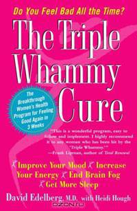 The Triple Whammy Cure: The Breakthrough Women