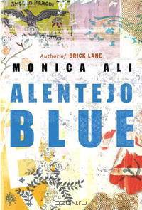 Alentejo Blue: Fiction
