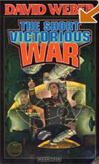 The Short Victorious War (Honor Harrington)