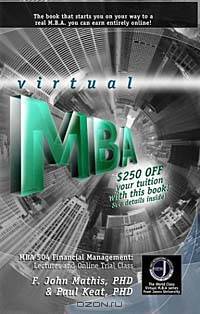 Financial Management: The Essentials for Professionals and Students (World Class Virtual M.B.A. Series)