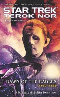 Star Trek: Deep Space Nine: Terok Nor: Dawn of the Eagles