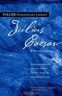Julius Caesar (Folger Shakespeare Library)