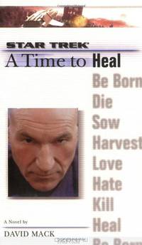 A Star Trek: The Next Generation: Time #8: A Time to Heal