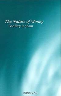 The Nature of Money