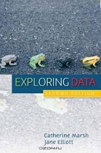 Exploring Data: An Introduction to Data Analysis for Social Scientists