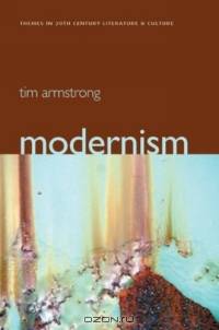 Modernism: A Cultural History (Themes in 20th-Century Literature and Culture)